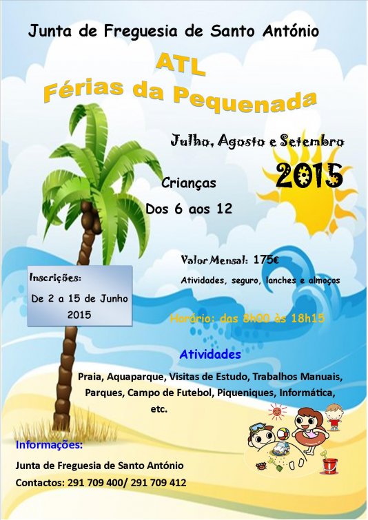 ATL- Ferias da Pequenada 2015, inscrições de 2 a 15 de Junho de 2015.