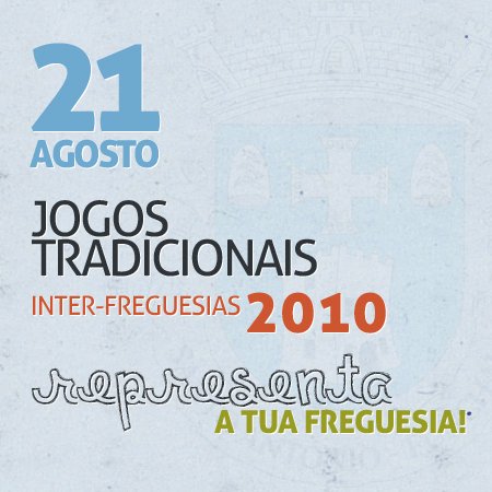 Jogos Tradicionais Inter-Freguesias - 21 de Agosto de 2010