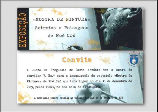 Exposição "MOSTRA DE PINTURA" retratos e Paisagens de Noé Cró